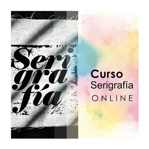 Curso Online de Serigrafía