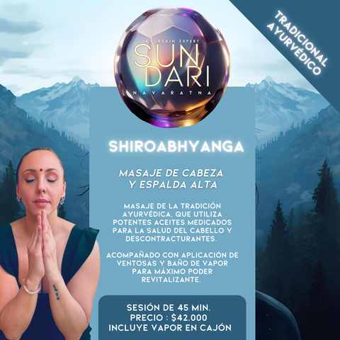 SHIROABHYANGA Masaje de cabeza y espalda alta