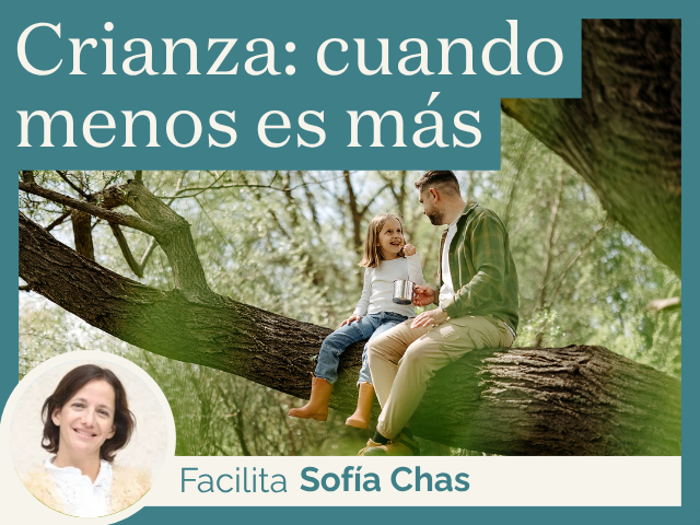 Crianza: cuando menos es más