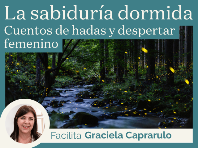 La sabiduría dormida. Cuentos de hadas y despertar femenino