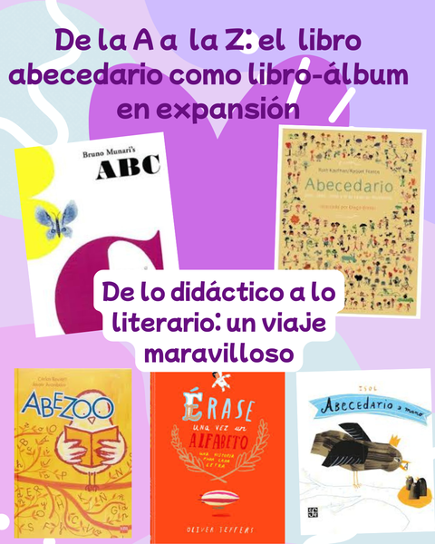 De la A a  la Z: el  libro abecedario como libro-álbum en expansión