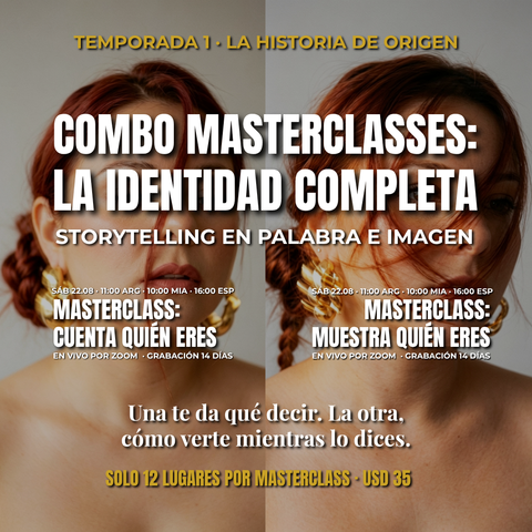Combo: La identidad completa · Las 2 Masterclasses EN VIVO · 15.08 + 22.08