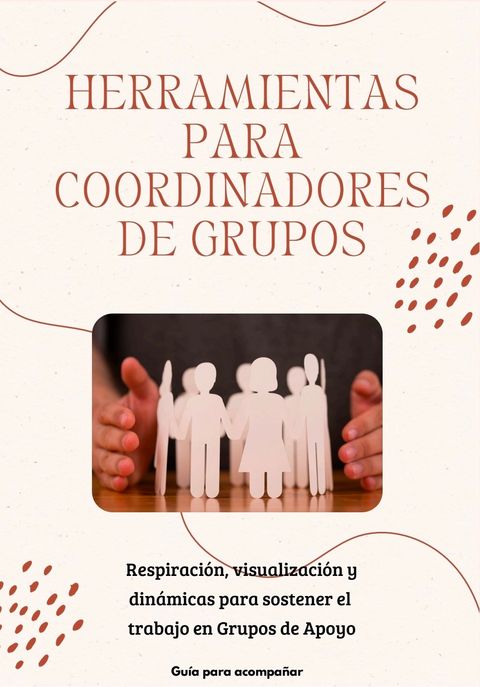 Herramientas para Coordinadores de Grupos