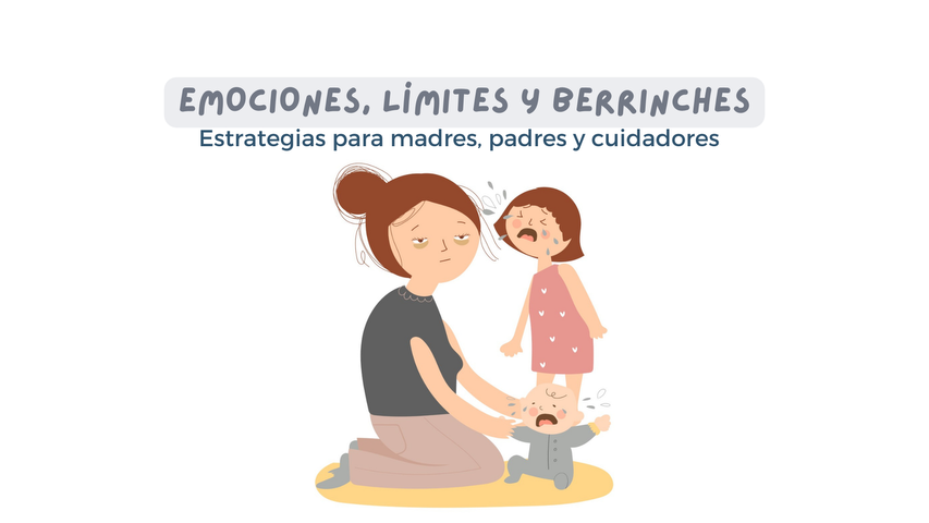 Emociones, límites y berrinches