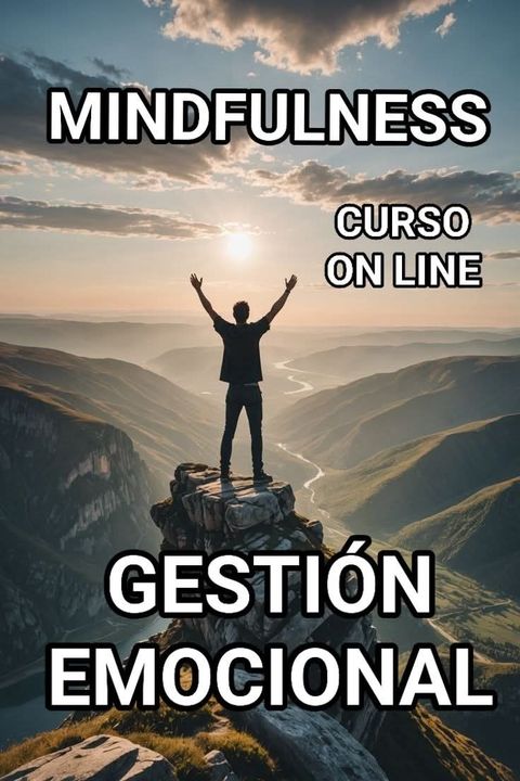 MINDFULNESS Y GESTION EMOCIONAL