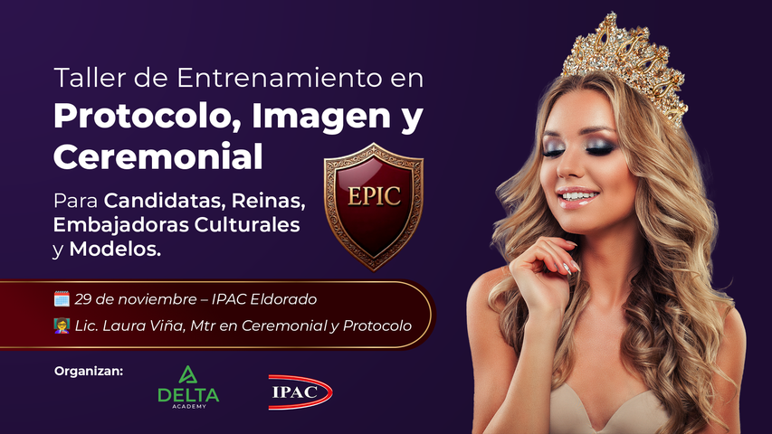 Taller de Entrenamiento en Protocolo, Imagen y Ceremonial