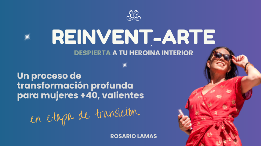 Reinvent-Arte: Despierta a tu Heroína Interior