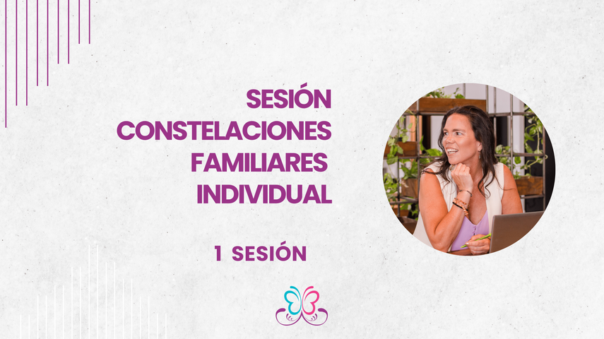 Sesión Constelaciones Familiares - Individual