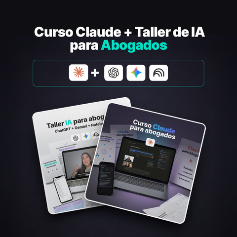 Claude + Taller IA para abogados: 4 herramientas para aplicar en tu estudio jurídico