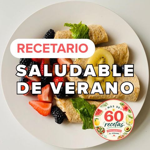 RECETARIO SALUDABLE GLOWON VERANO