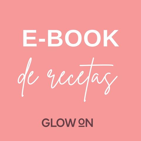 RECETARIO SALUDABLE GLOWON