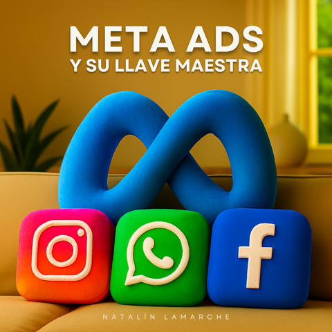 Meta Ads y su Llave Maestra