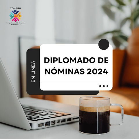 Diplomado en Nóminas 2024 (22 Junio 2024)