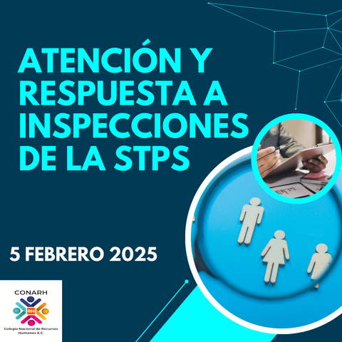 Grabación del curso de Atención y Respuesta a Inspecciones de la STPS (05 Febrero de 2025)