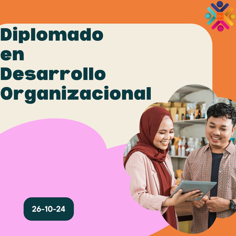 Diplomado en Desarrollo Organizacional (26 Octubre 2024)