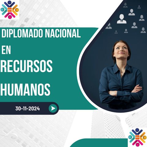 Diplomado en Recursos Humanos (30 Noviembre 2024)