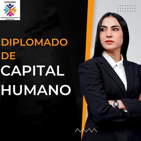 Diplomado en Capital Humano (24 Agosto 2024)