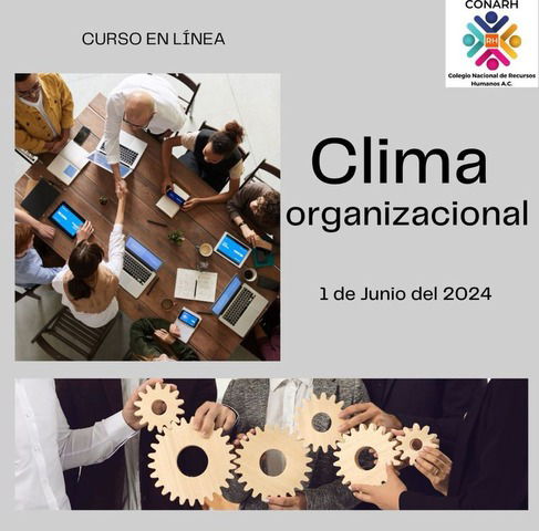 Grabación del curso Clima Organizacional (1 Julio de 2024)