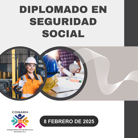 Diplomado en Seguridad Social 2025 (08 Febrero 2025)