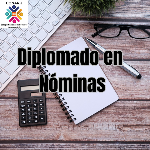 Diplomado en Nóminas 2024 (16 Noviembre 2024)