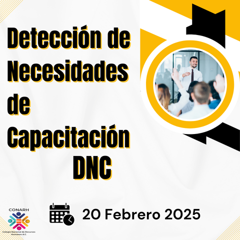 Grabación del curso de Detección de Necesidades de Capacitación DNC (20 Febrero de 2025)