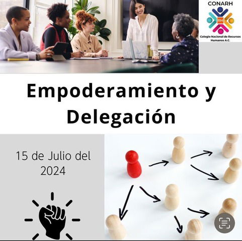 Grabación del curso Empoderamiento y Delegación (15 Julio de 2024)