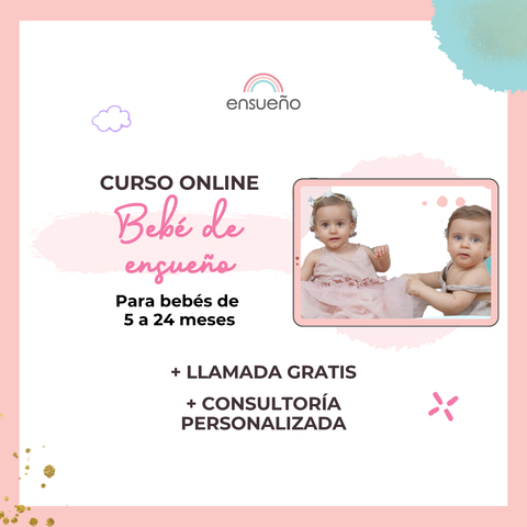 BEBÉ DE ENSUEÑO + Llamada GRATIS + Consultoría 1 a 1