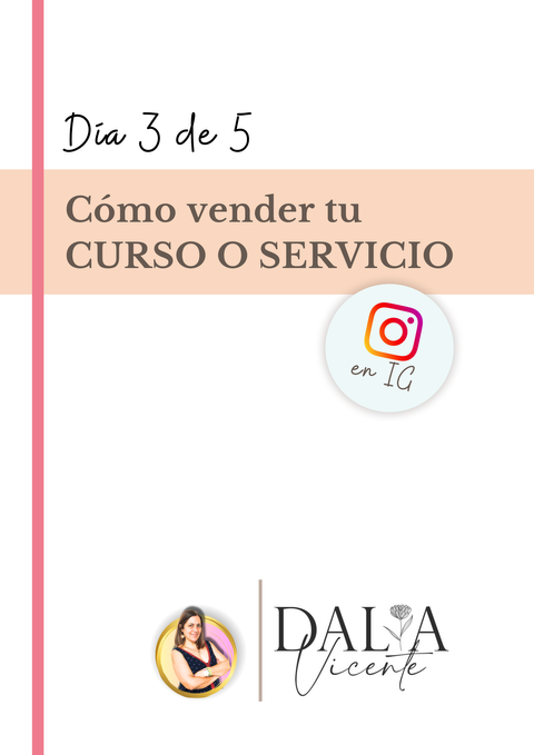 Día 3 de 5 cómo Vender tus Servicios o Curso Online