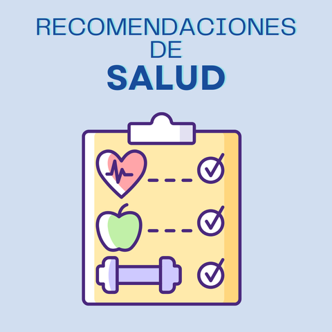 Recomendaciones de Salud