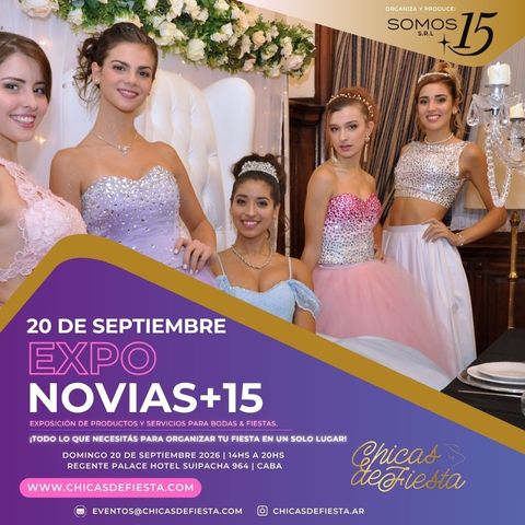 Expo Chicas de Fiestas NOVIAS+15