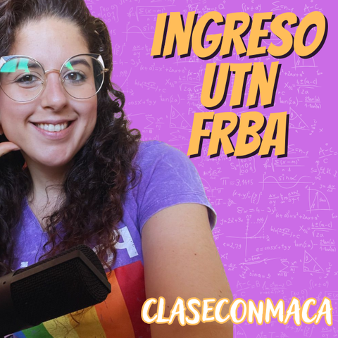 INGRESO UTN FRBA -  módulo B 