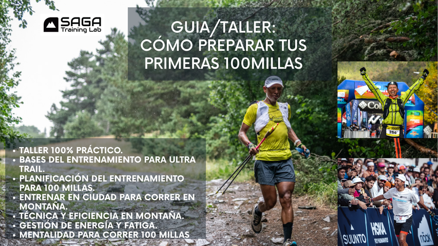 CÓMO PREPARAR TUS PRIMERAS 100MILLAS SIN ERRORES