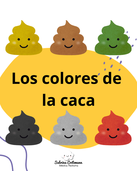 Dra. Critzmann - Los colores de la caca 