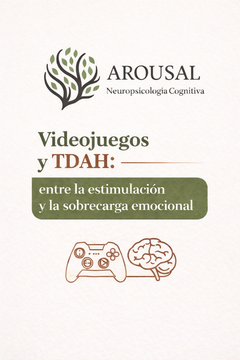 VIDEO JUEGOS Y TDAH: ENTRE LA ESTIMULACIÓN Y LA SOBRECARGA EMOCIONAL