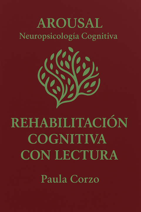 REHABILITACIÓN COGNITIVA CON LECTURA