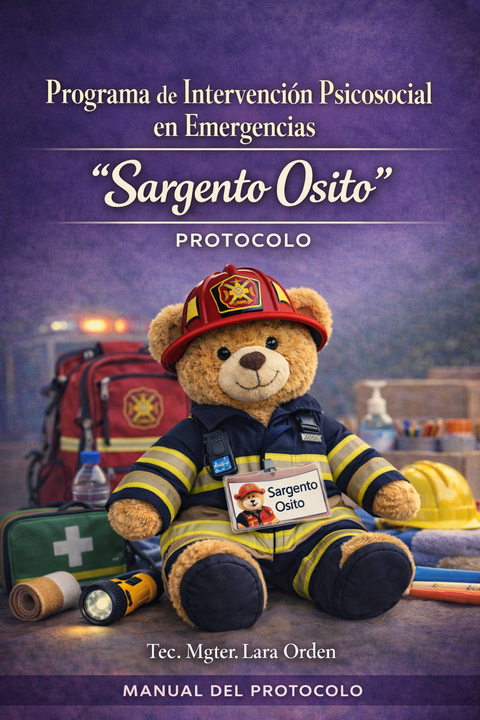 Protocolo de intervención psicosocial Sargento Osito