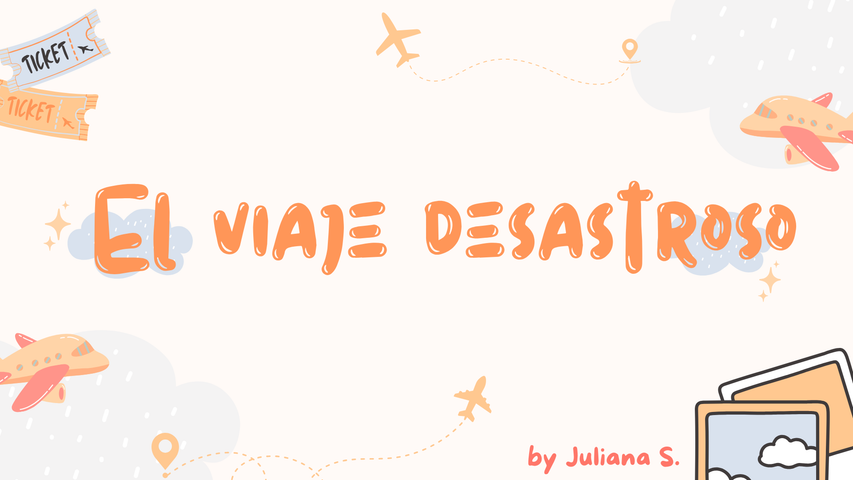 El viaje desastroso