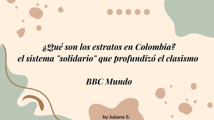 ¿Qué son los estratos en Colombia? el sistema 