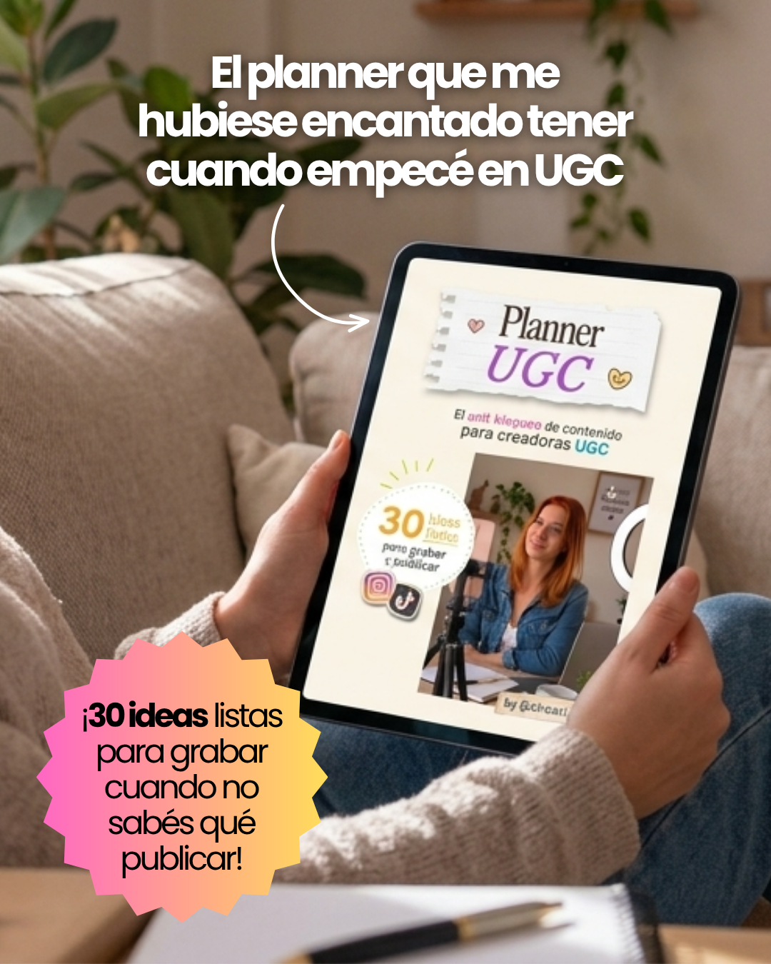 Planner UGC - 30 ideas de contenido para grabar