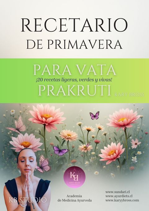 Recetario : Vata en Primavera 2025 