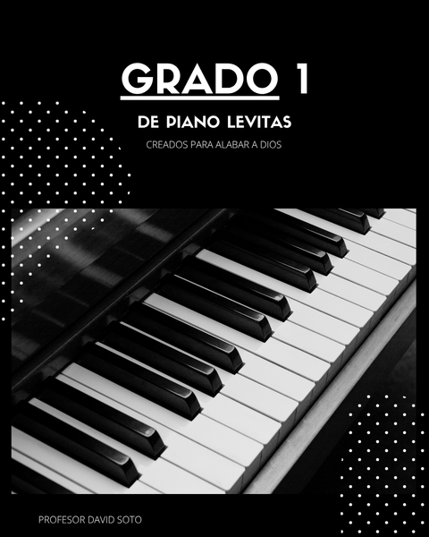 PIANO LEVITAS- Curso Grado 1