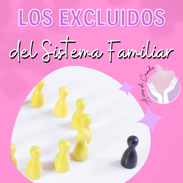 LOS EXCLUÍDOS DEL SISTEMA FAMILIAR 