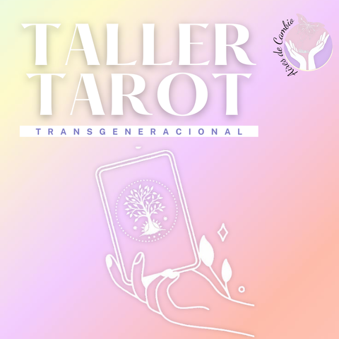 TALLER TAROT TRANSGENERACIONAL - [4 encuentros] Clases grabadas
