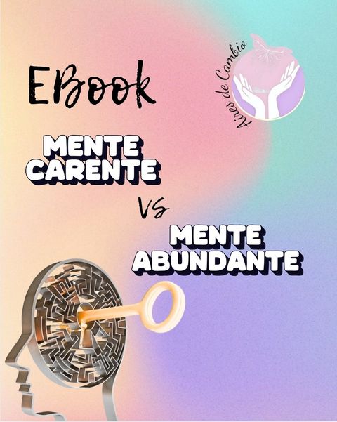 Ebook Mente carente vs Mente abundante