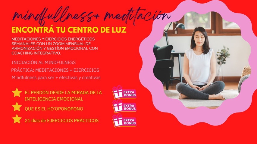 ENCONTRÁ TU CENTRO DE LUZ - Mindfullness + Meditación - ANUAL