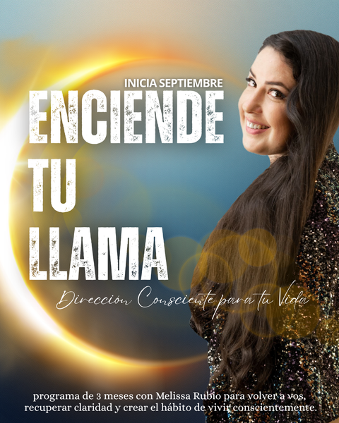 ENCIENDE TU LLAMA: Dirección consciente para tu vida