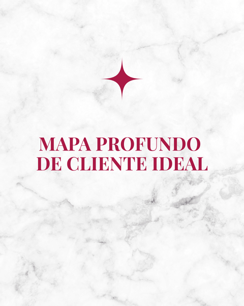 Mapa Profundo de Cliente Ideal