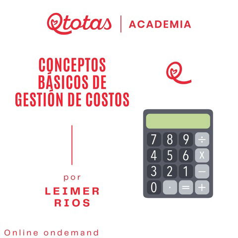 Clase Conceptos Básicos de la Gestión de Costos