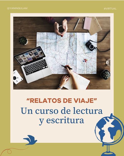 Relatos de viaje. Un curso de lectura y escritura