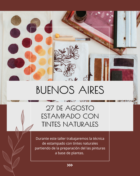 TALLER DE ESTAMPADO CON TINTES NATURALES 